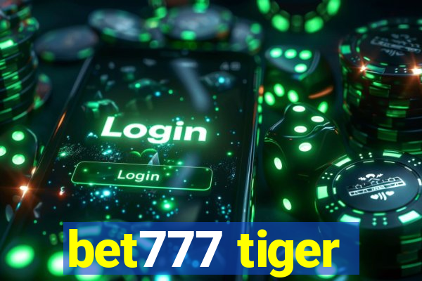 bet777 tiger